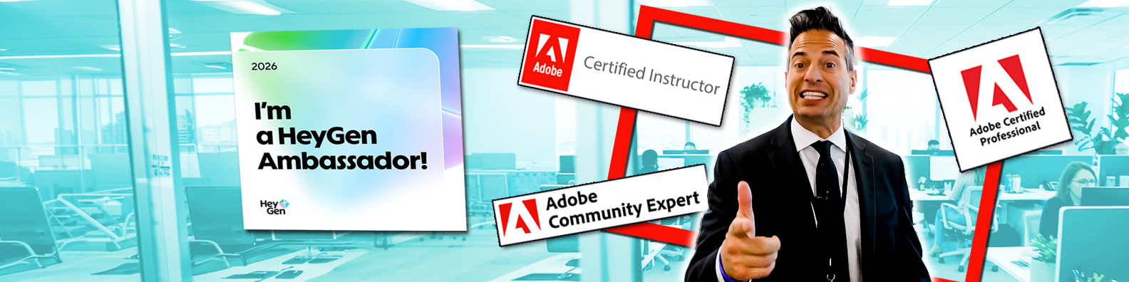 HeyGen Ambassador, Adobe Certified Instructor, Community Expert and Certified Professional